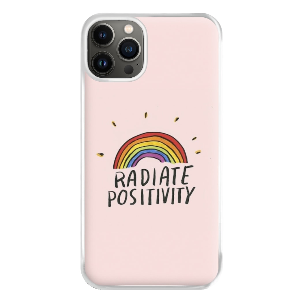 Radiate Positivity Rainbow - Positivity Phone Case for iPhone 13