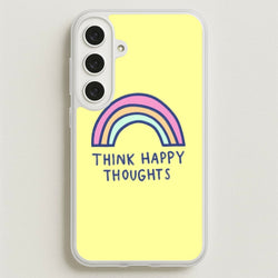 Think Happy Thoughts - Positivity Phone Case for Galaxy S25FE