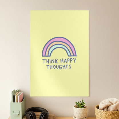 Think Happy Thoughts - Positivity Poster