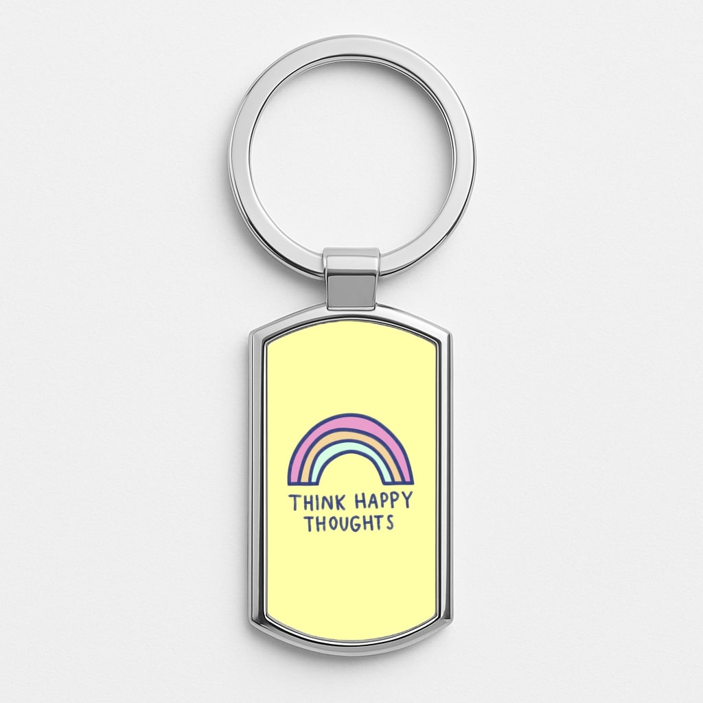Think Happy Thoughts - Positivity Luxury Keyring