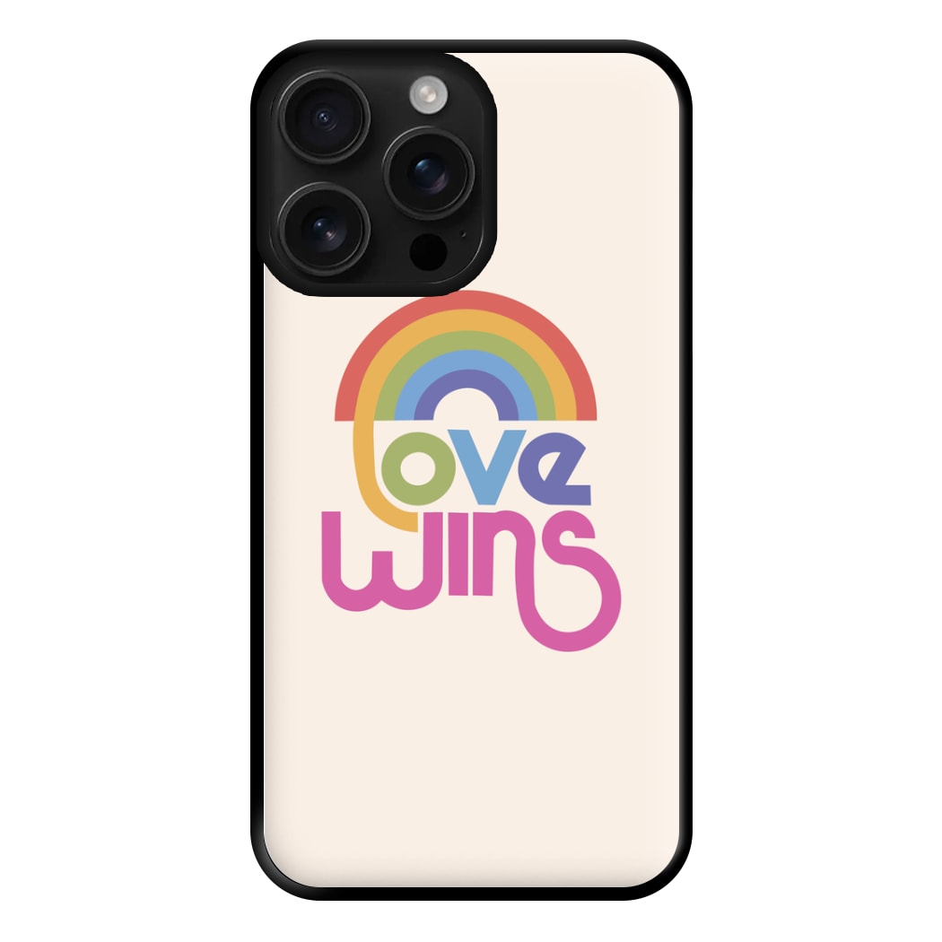 Love Wins - Pride Phone Case for iPhone 16 Pro Max