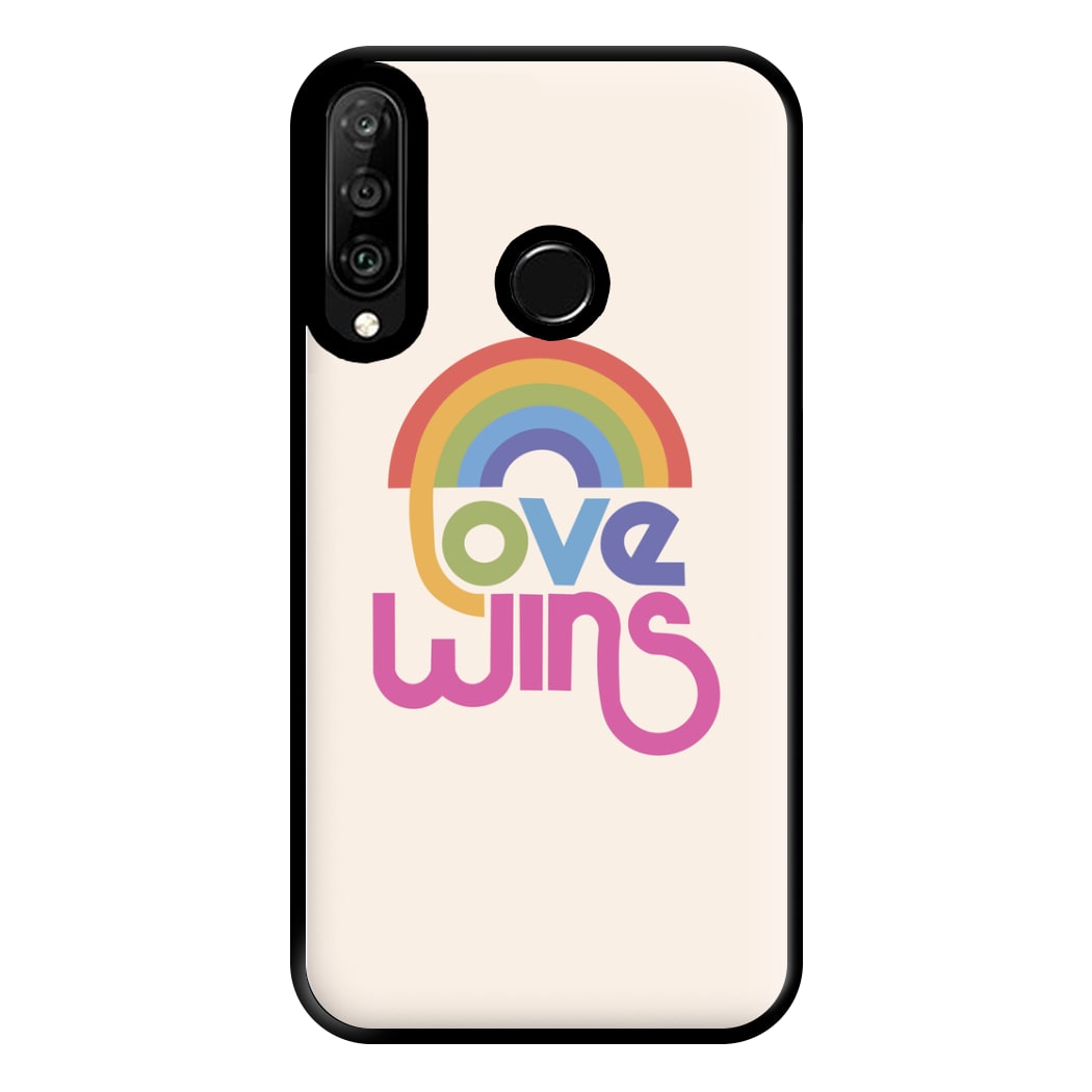 Love Wins - Pride Phone Case for Huawei P30 Lite