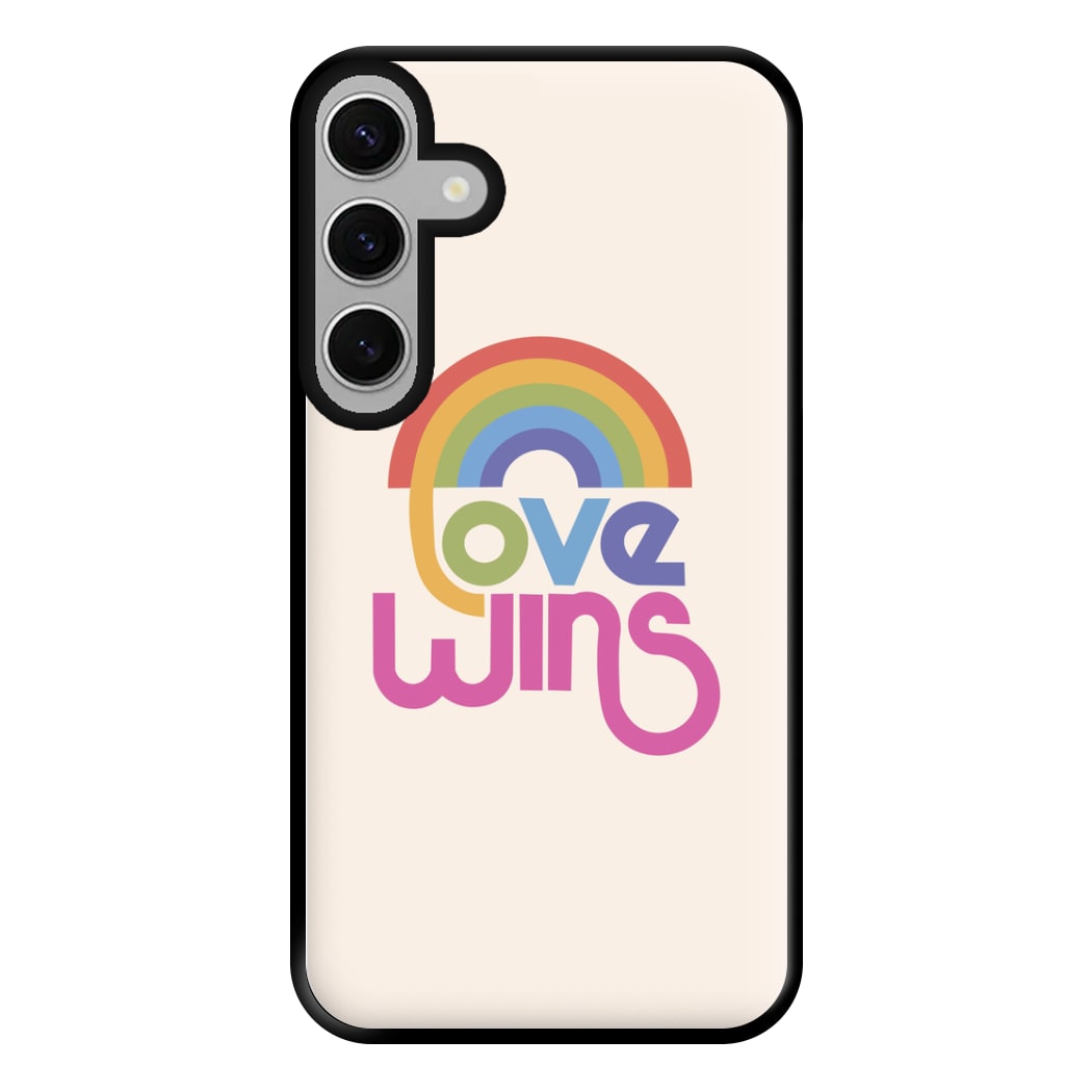 Love Wins - Pride Phone Case for Galaxy S24FE