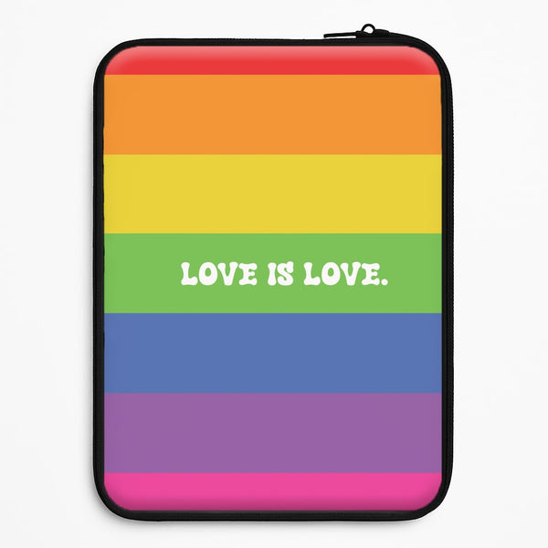 Love Is Love - Pride Universal Laptop Sleeve