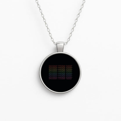 Born This Way - Pride Circle Necklace