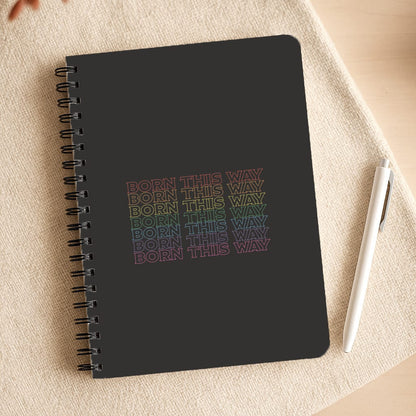 Born This Way - Pride Notepad