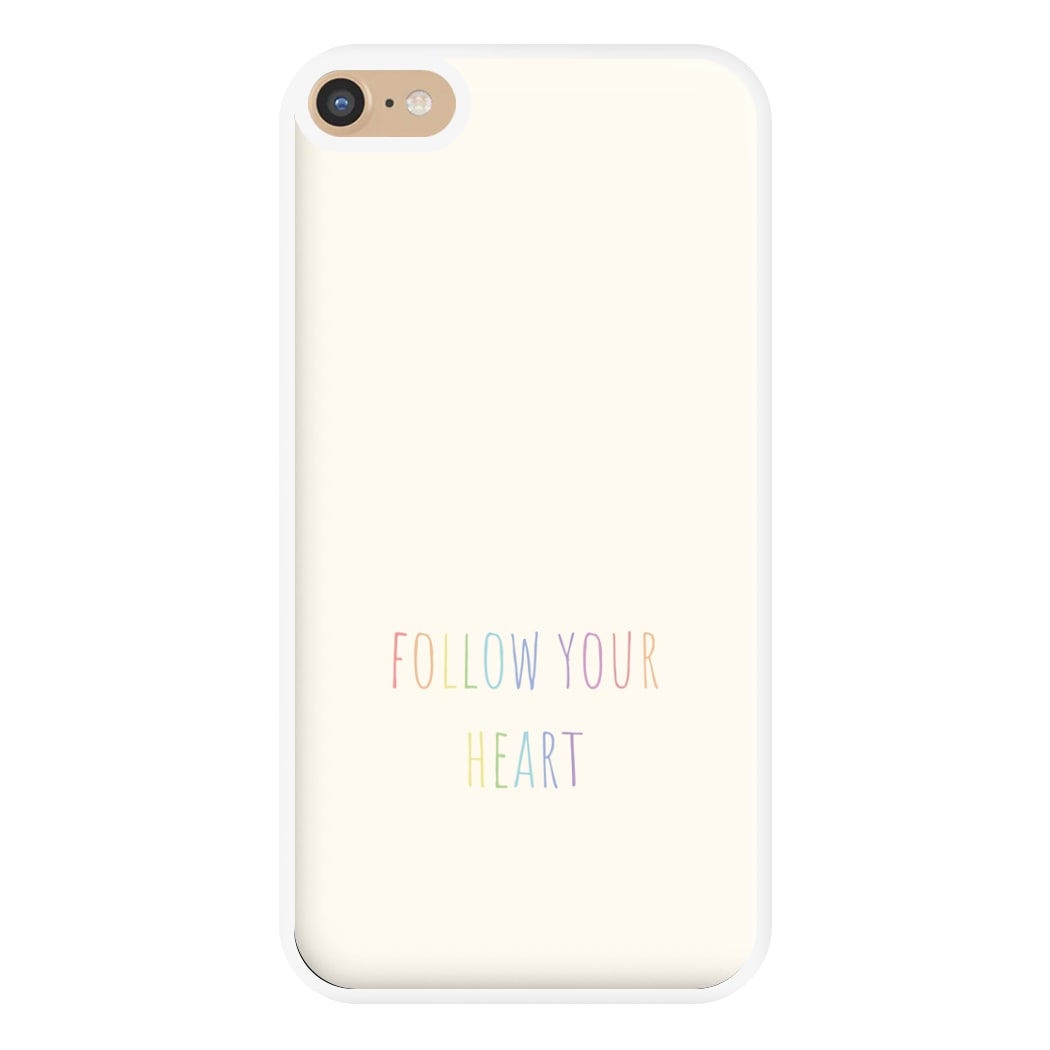 Follow Your Heart - Pride Phone Case for iPhone 6 Plus / 7 Plus / 8 Plus