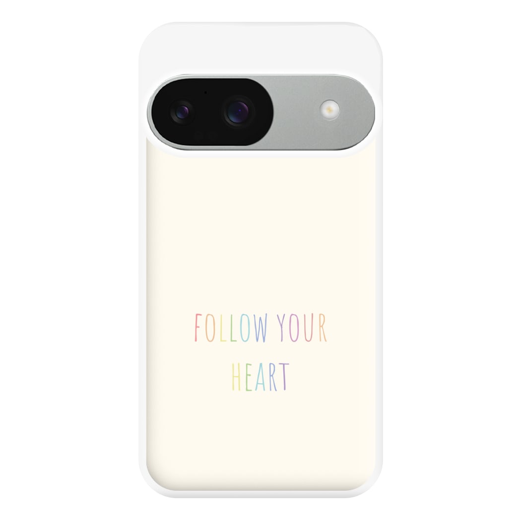 Follow Your Heart - Pride Phone Case for Google Pixel 9 / 9 Pro