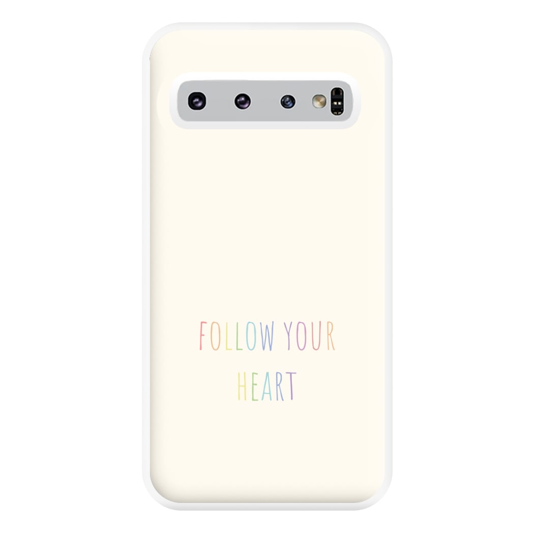 Follow Your Heart - Pride Phone Case for Galaxy S10 Plus