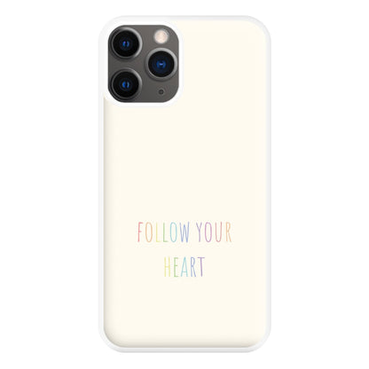 Follow Your Heart - Pride Phone Case for iPhone 12 Pro Max