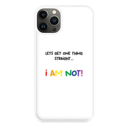 I Am Not - Pride Phone Case for iPhone 13