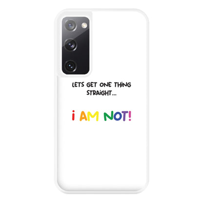 I Am Not - Pride Phone Case for Galaxy S20FE