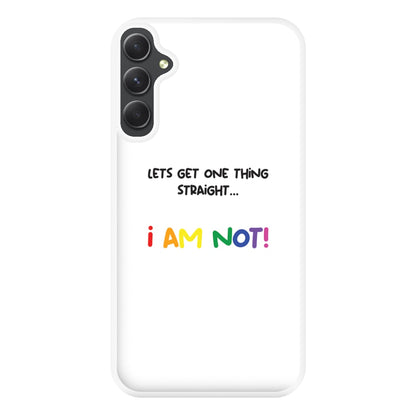 I Am Not - Pride Phone Case for Galaxy A14