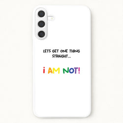 I Am Not - Pride Phone Case for Galaxy A17