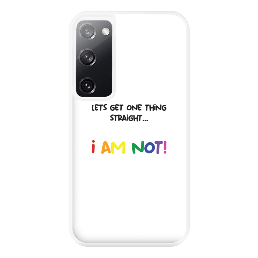 I Am Not - Pride Phone Case for Galaxy S20