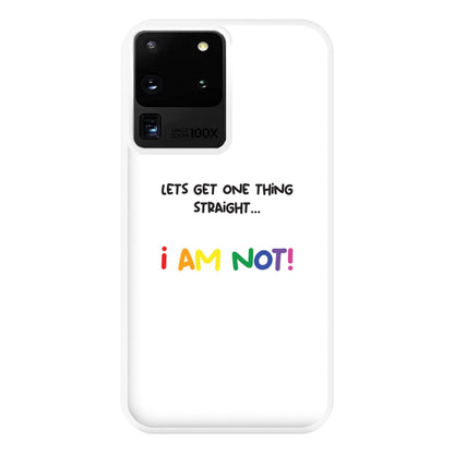 I Am Not - Pride Phone Case for Galaxy S20 Ultra