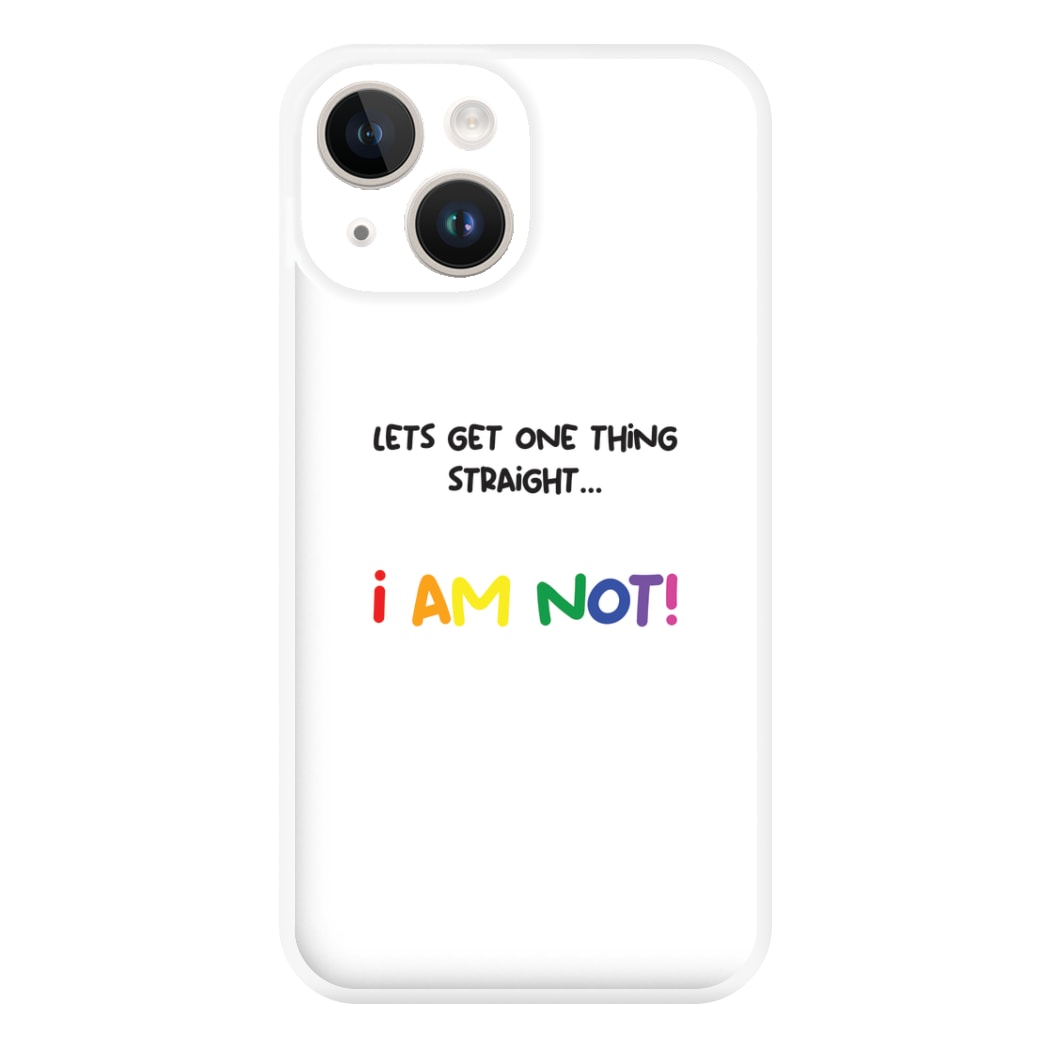 I Am Not - Pride Phone Case for iPhone 14