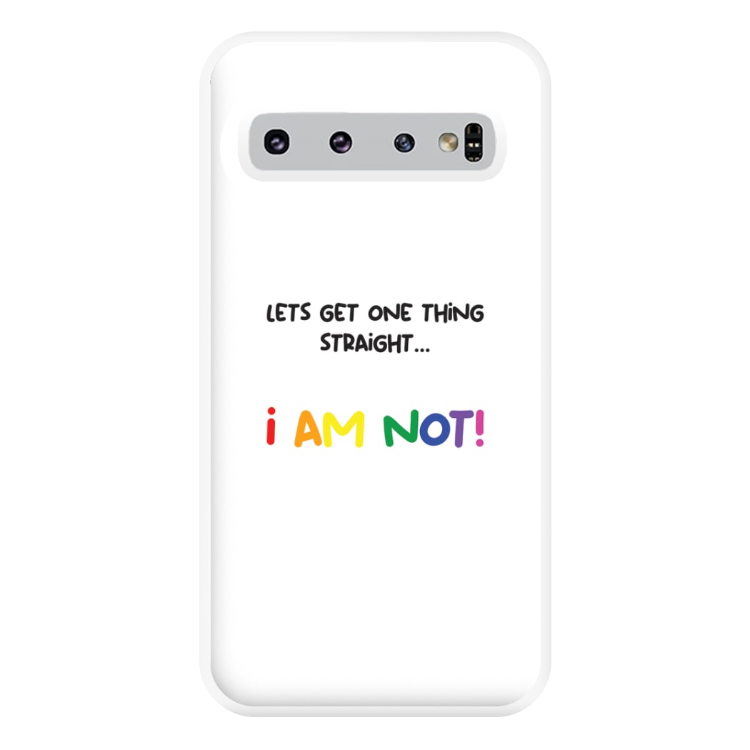 I Am Not - Pride Phone Case for Galaxy S10 Plus