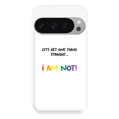 I Am Not - Pride Phone Case for Google Pixel 9 Pro XL