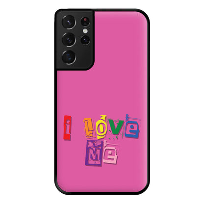 I Love Me - Pride Phone Case for Galaxy S21 Ultra