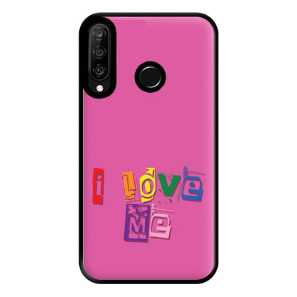 I Love Me - Pride Phone Case for Huawei P30 Lite