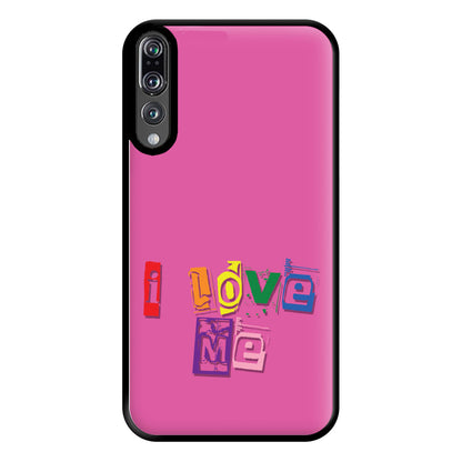 I Love Me - Pride Phone Case for Huawei P20 Pro