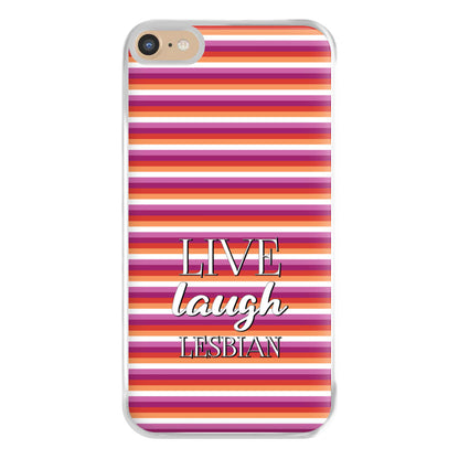 Live Laugh Lesbian - Pride Phone Case for iPhone 6 Plus / 7 Plus / 8 Plus