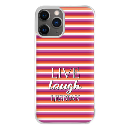 Live Laugh Lesbian - Pride Phone Case for iPhone 12 Pro Max