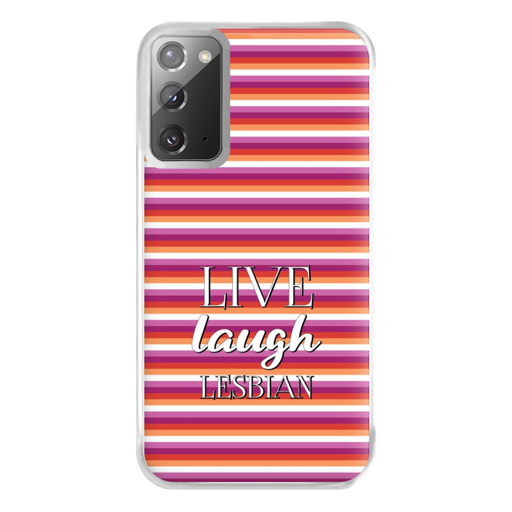 Live Laugh Lesbian - Pride Phone Case for Galaxy Note 20 Ultra