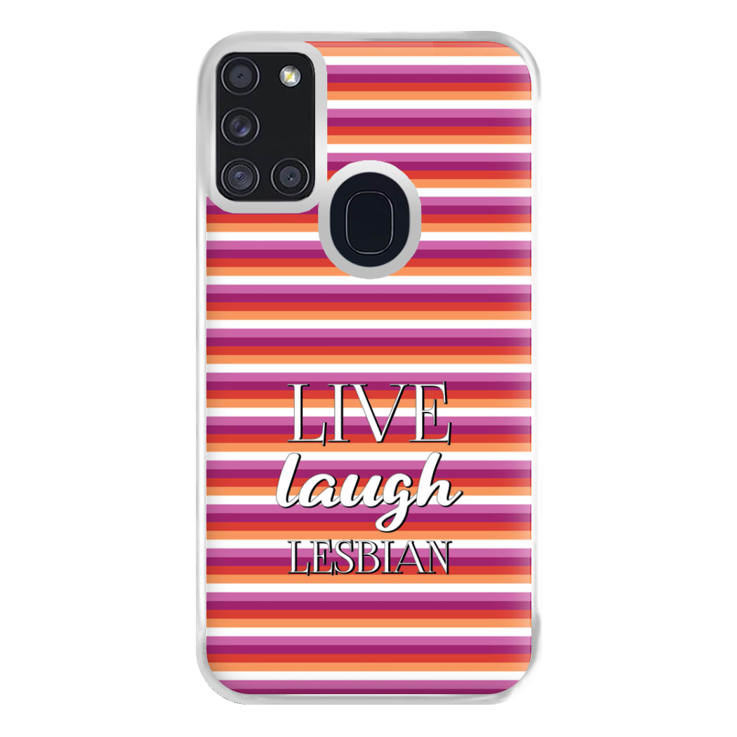 Live Laugh Lesbian - Pride Phone Case for Galaxy A21s