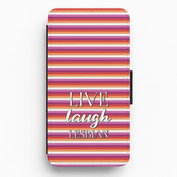 Live Laugh Lesbian - Pride Flip / Wallet Phone Case