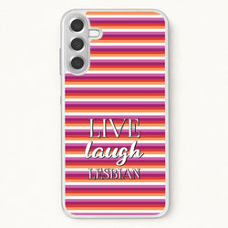 Live Laugh Lesbian - Pride Phone Case for Galaxy A17