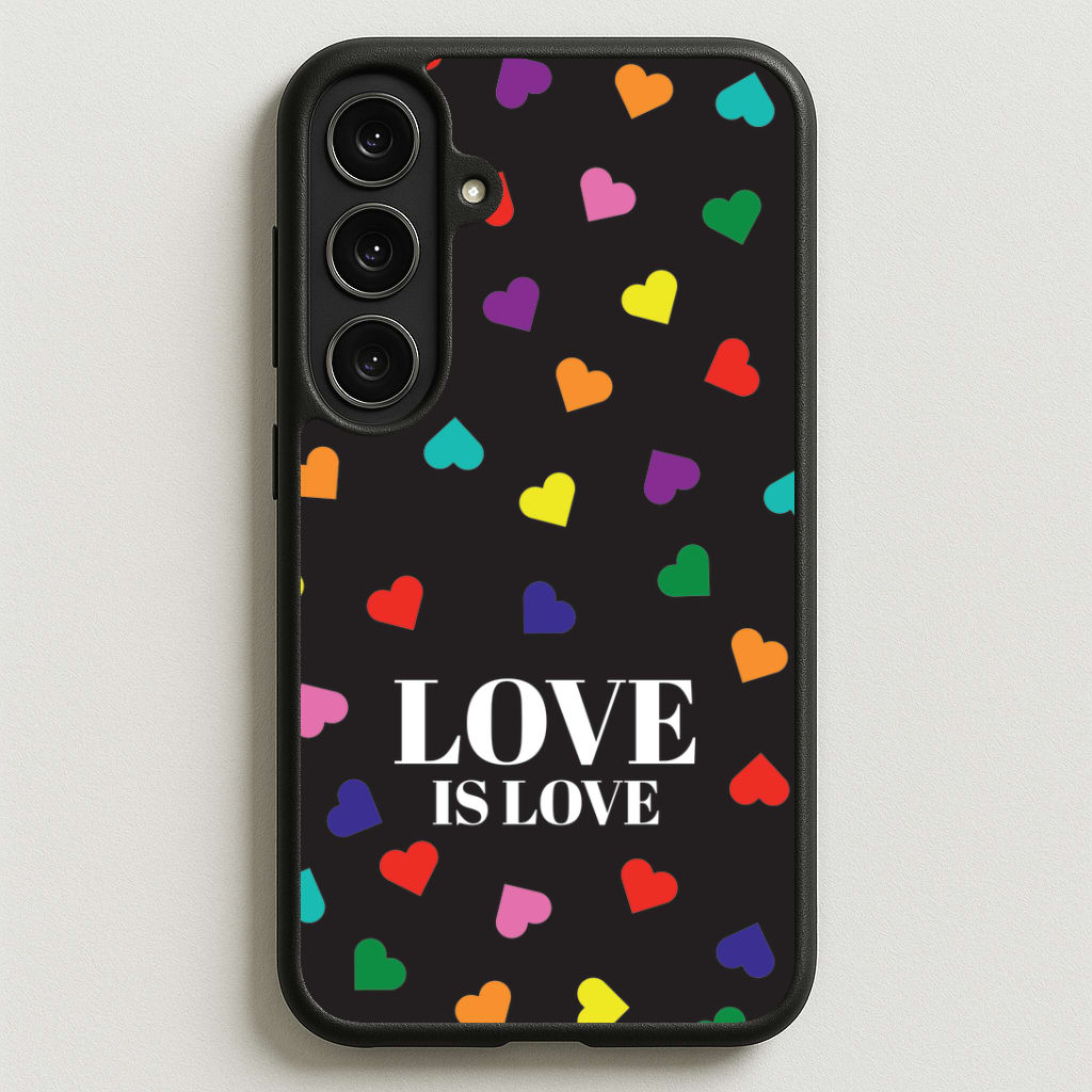 Love Is Love - Pride Phone Case for Galaxy S25FE