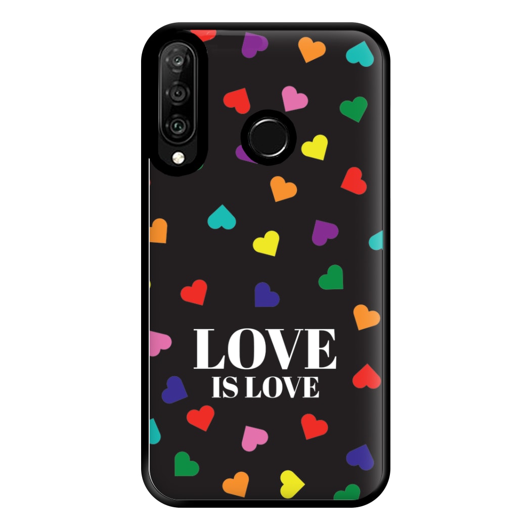 Love Is Love - Pride Phone Case for Huawei P30 Lite