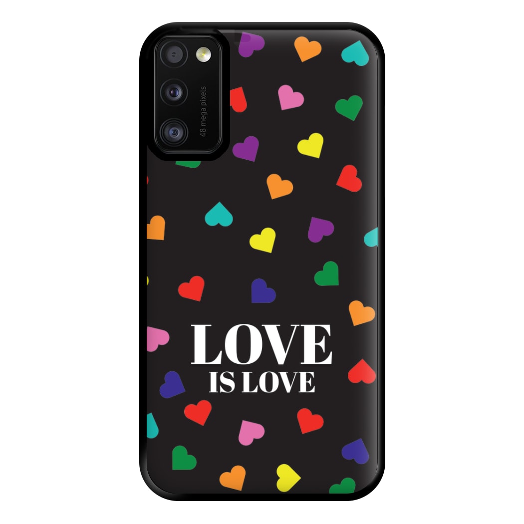 Love Is Love - Pride Phone Case for Galaxy A41