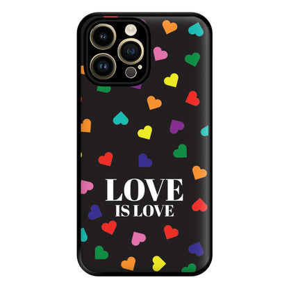 Love Is Love - Pride Phone Case for iPhone 14 Pro Max