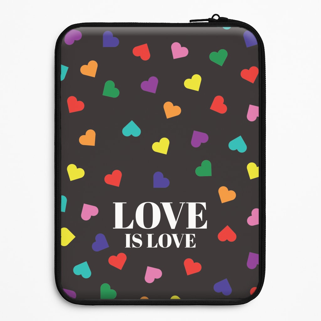Love Is Love - Pride Universal Laptop Sleeve