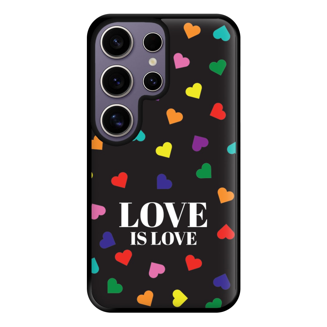 Love Is Love - Pride Phone Case for Galaxy S25 Ultra