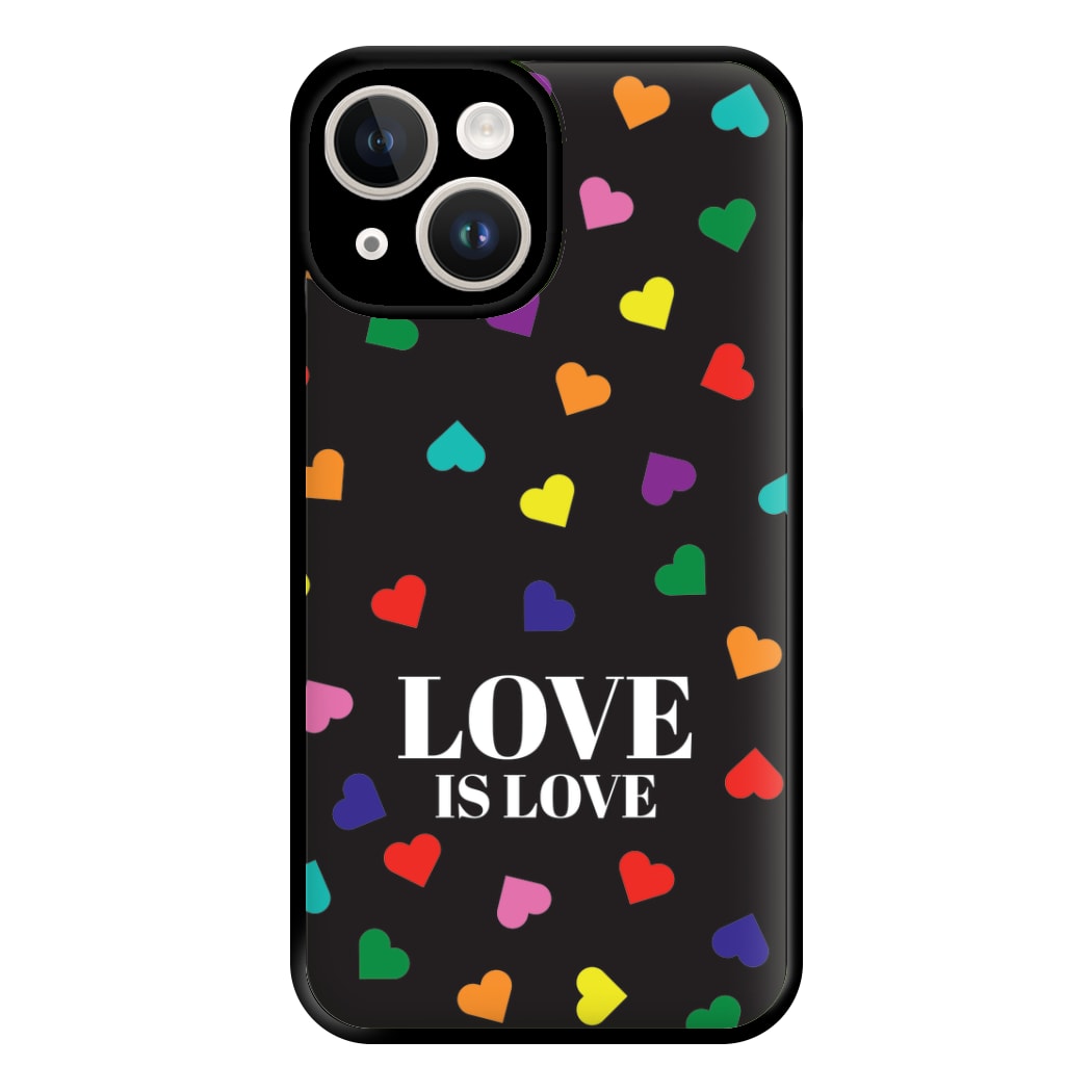 Love Is Love - Pride Phone Case for iPhone 14