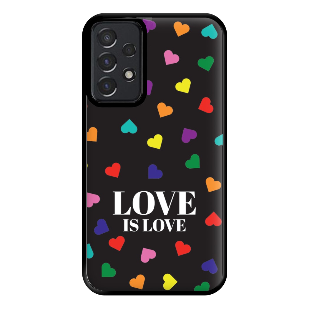 Love Is Love - Pride Phone Case for Galaxy A52 / A52s