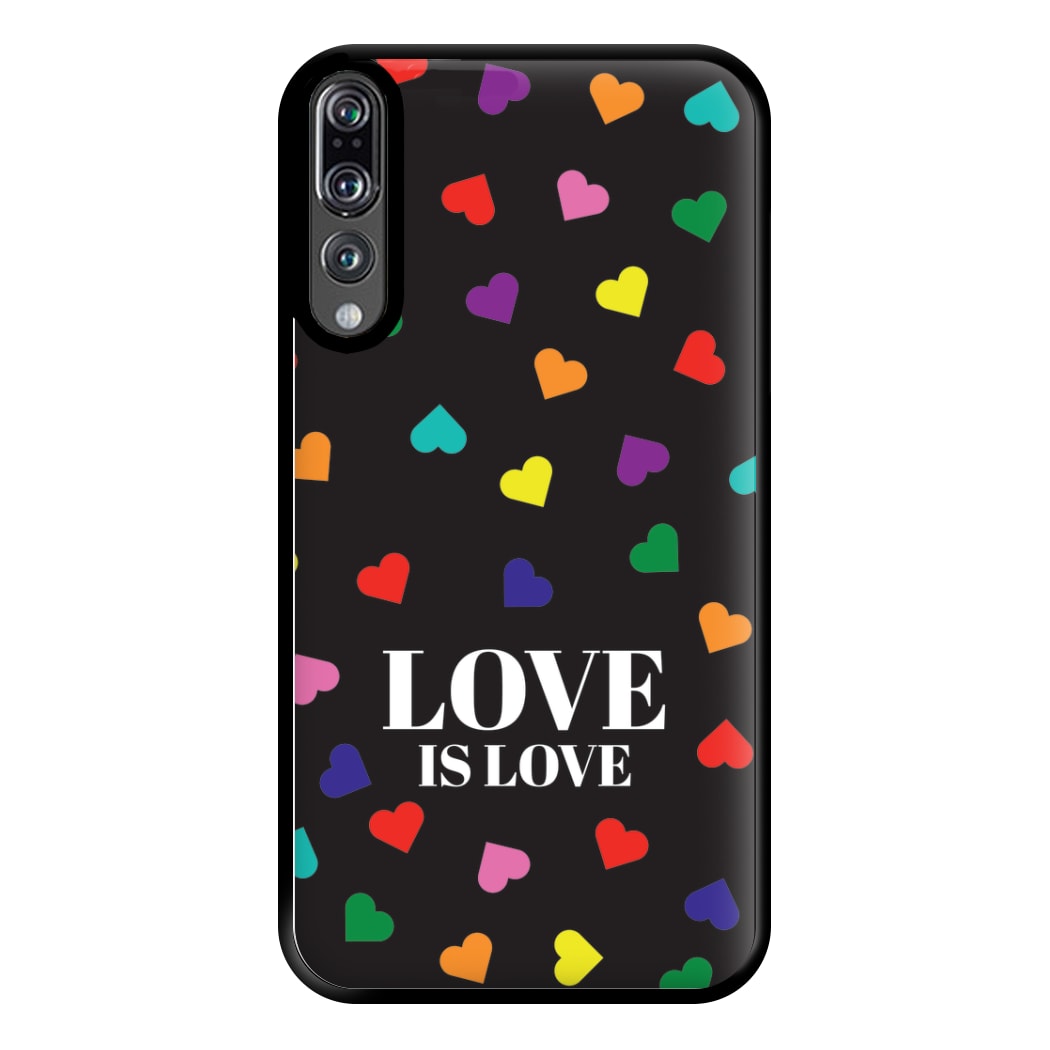 Love Is Love - Pride Phone Case for Huawei P20 Pro