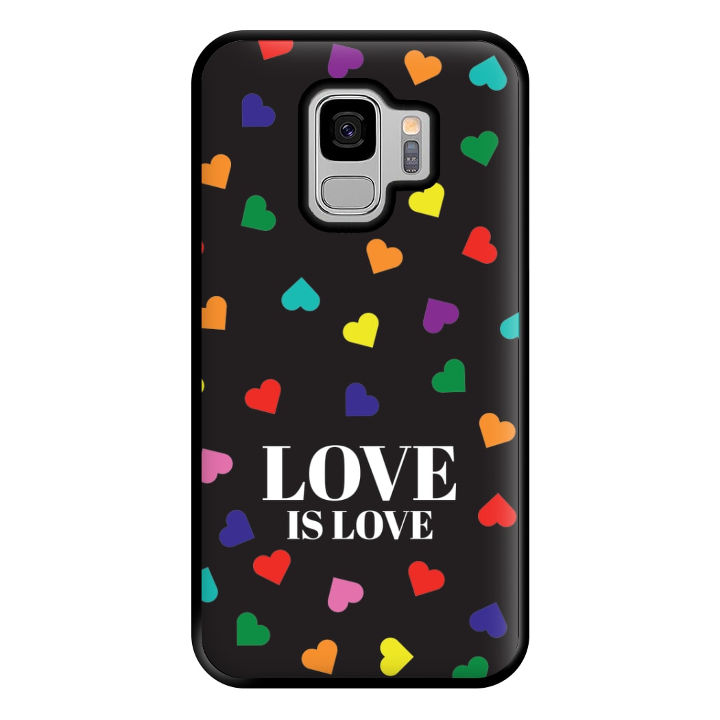 Love Is Love - Pride Phone Case for Galaxy S9 Plus