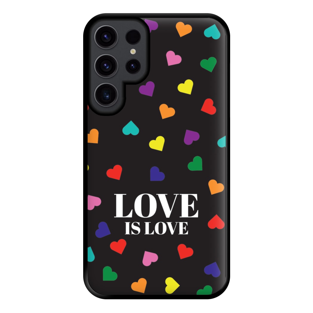 Love Is Love - Pride Phone Case for Galaxy S23 Ultra