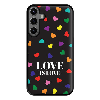 Love Is Love - Pride Phone Case for Galaxy S23FE