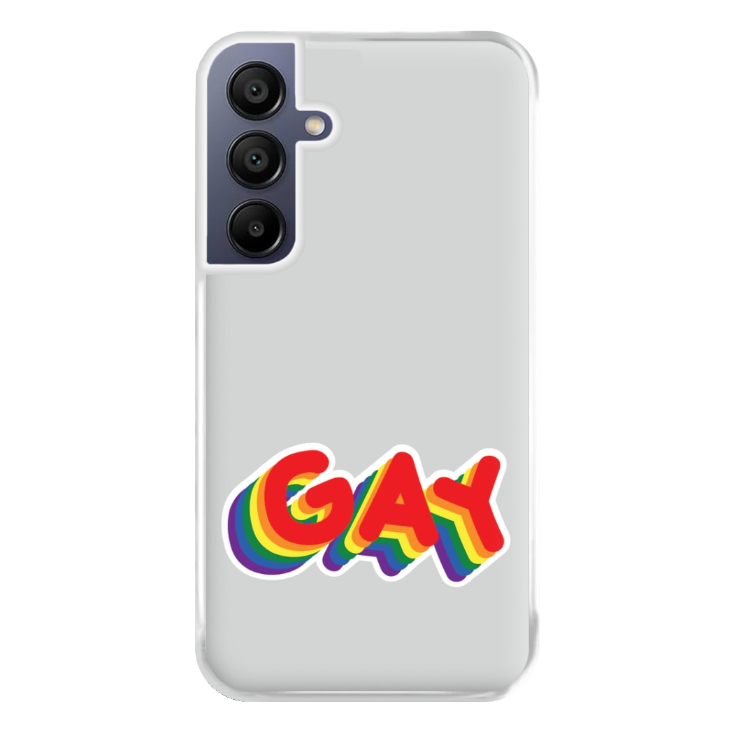 Gay Rainbow - Pride Phone Case for Galaxy A16