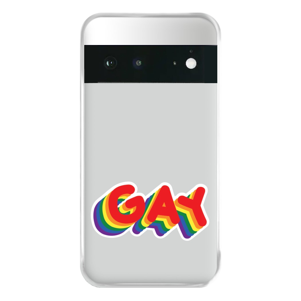 Gay Rainbow - Pride Phone Case for Google Pixel 6a