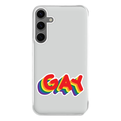 Gay Rainbow - Pride Phone Case for Galaxy S24FE