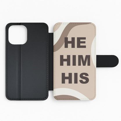 He, Him & His - Pronouns Flip Phone Case