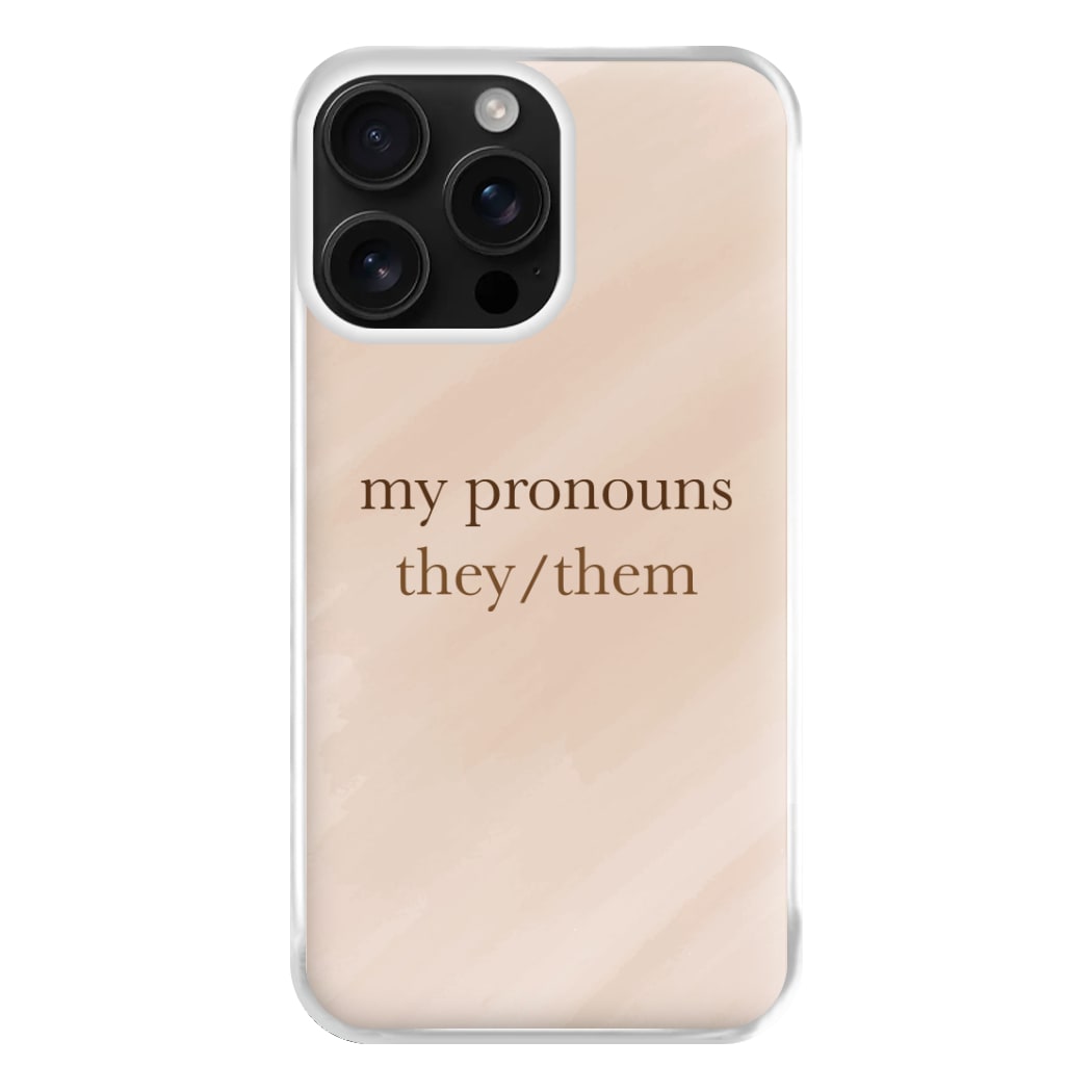 They & Them - Pronouns Phone Case