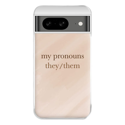 They & Them - Pronouns Phone Case for Google Pixel 8